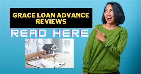 Grace Loan Advance Real